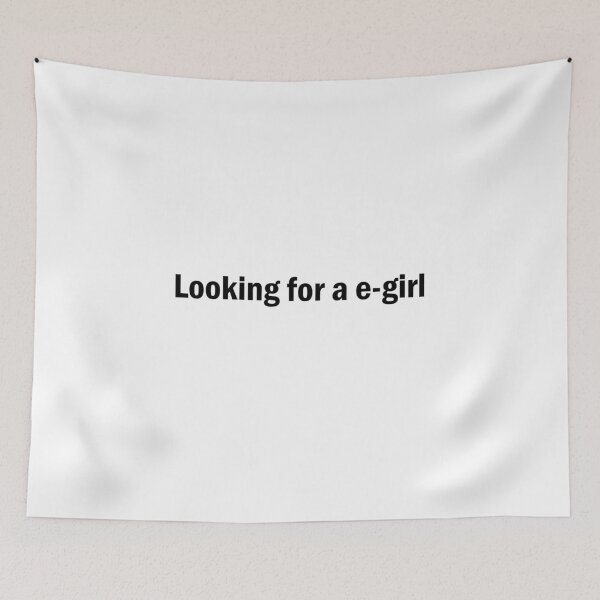 Item preview, Looking for an e-girl designed and sold by crecks.