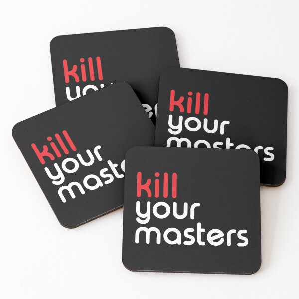 Item preview, Kill your masters designed and sold by thewiki lock.