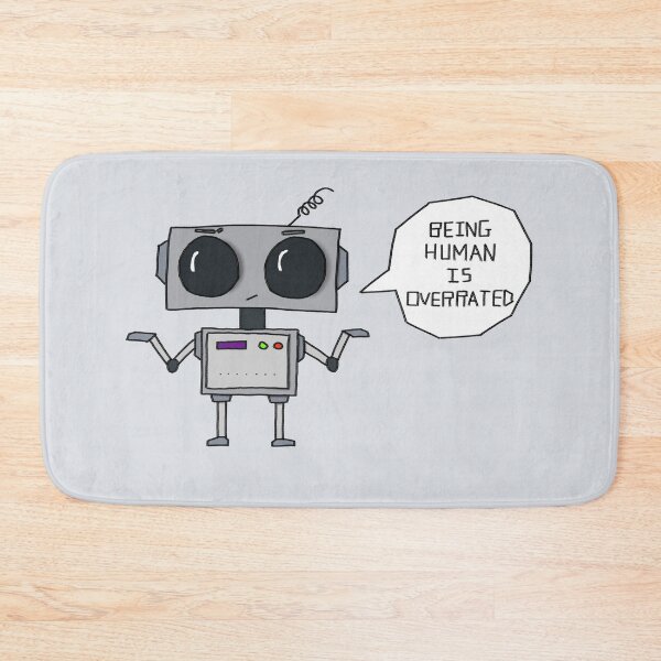 Item preview, Being Human Is Overrated Robot Drawing designed and sold by THNKDESIGN.