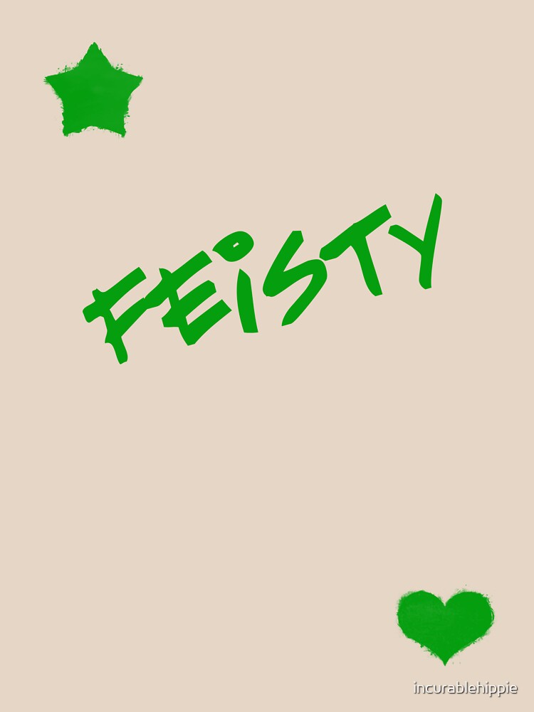 Feisty! by incurablehippie