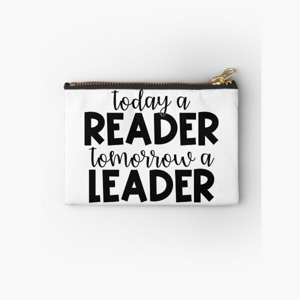 Item preview, Today a Reader, Tomorrow a Leader designed and sold by Julia Masur.