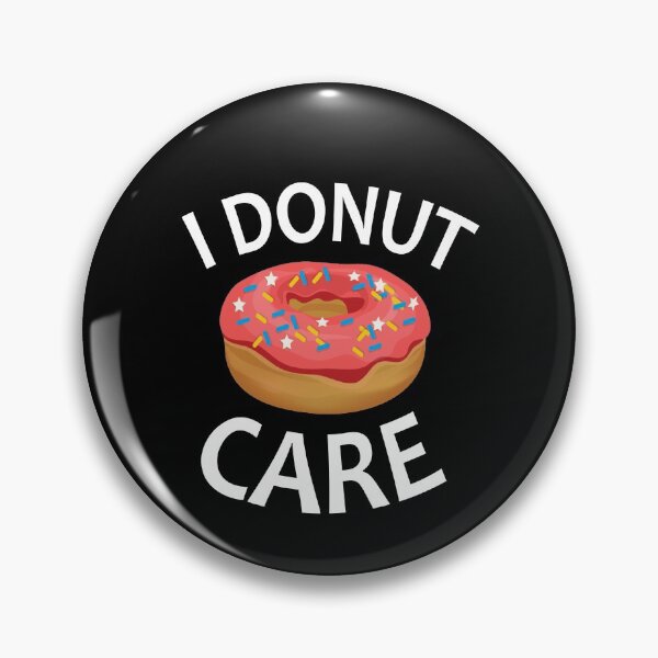 Item preview, I donut dunkin food care gift for fans and lovers designed and sold by DorisRobert31.
