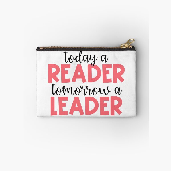 Item preview, Today a Reader, Tomorrow a Leader designed and sold by Julia Masur.