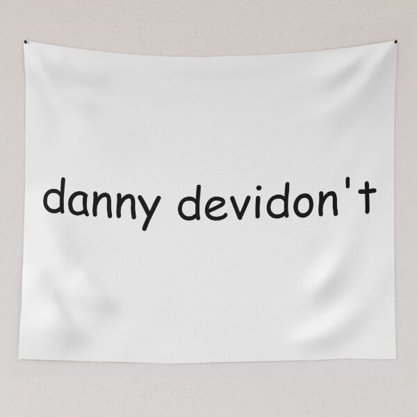 Item preview, Danny Devidon't  designed and sold by SmolPotatoShop.