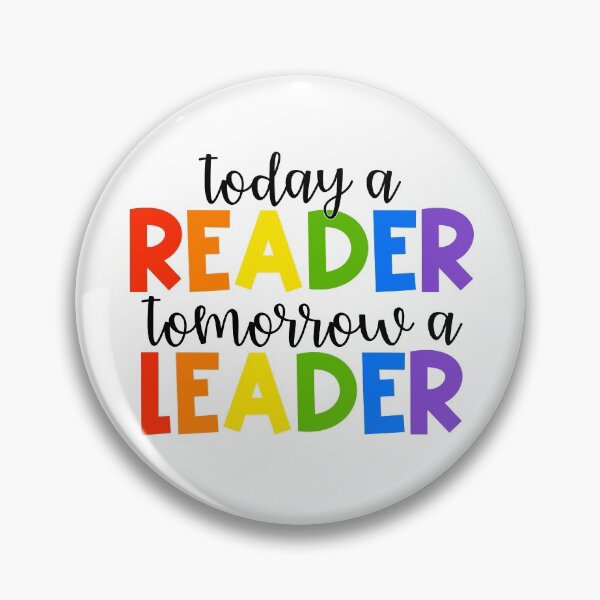 Item preview, Today a Reader, Tomorrow a Leader designed and sold by Julia Masur.