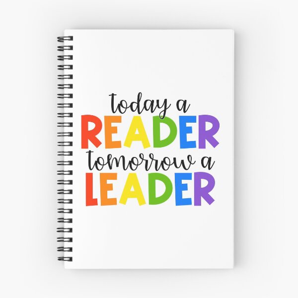 Item preview, Today a Reader, Tomorrow a Leader designed and sold by Julia Masur.
