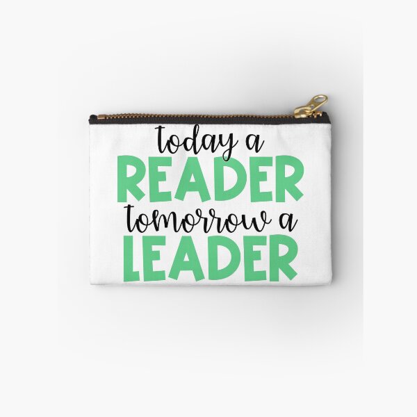 Item preview, Today a Reader, Tomorrow a Leader designed and sold by Julia Masur.