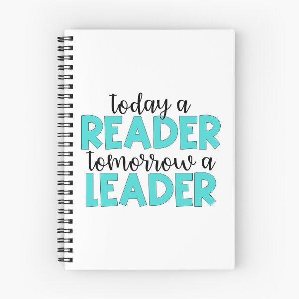 Item preview, Today a Reader, Tomorrow a Leader designed and sold by Julia Masur.