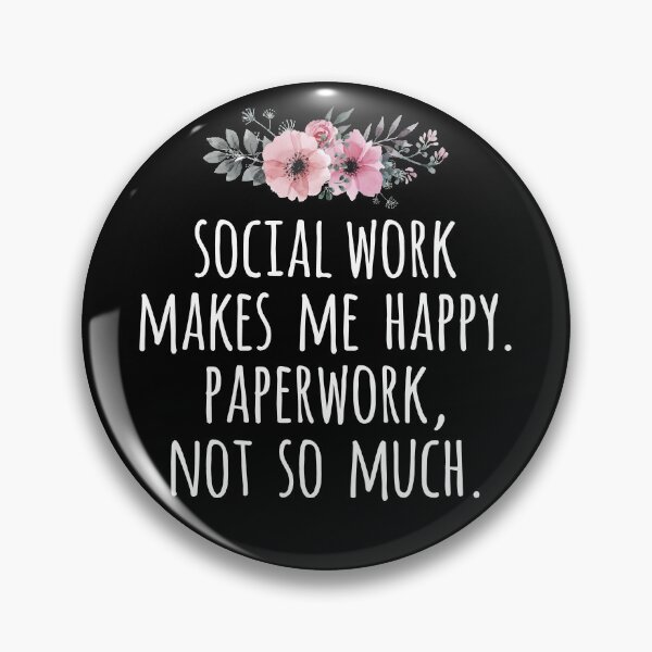 Item preview, Social Work Makes me Happy Paperwork Not So Much designed and sold by Ripper19.