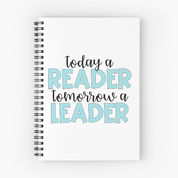 Item preview, Today a Reader, Tomorrow a Leader designed and sold by Julia Masur.