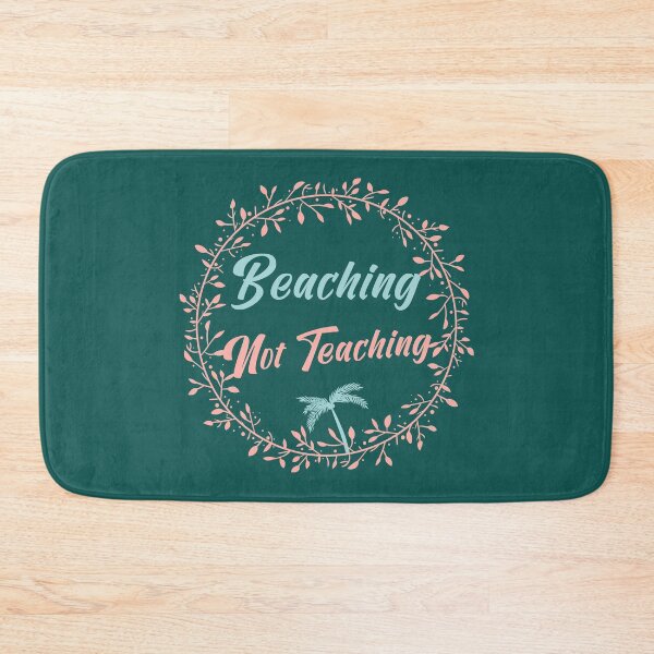Item preview, Beaching Not Teaching , Funny Teacher ,Gift For Teacher, Summer Teacher Shirt, Teacher Gift, School Teacher Shirt designed and sold by Naufaal.