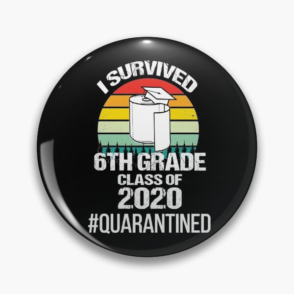 Item preview, I Survived 6th Grade 2020 Quarantined | 6th Grade Graduation 2020 designed and sold by meedTee.