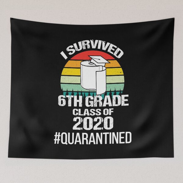 Item preview, I Survived 6th Grade 2020 Quarantined | 6th Grade Graduation 2020 designed and sold by meedTee.