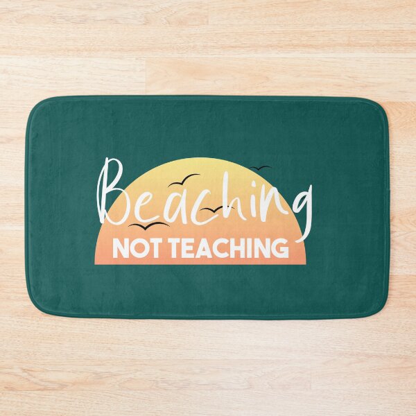 Item preview, Beaching Not Teaching , Funny Teacher ,Gift For Teacher, Summer Teacher Shirt, Teacher Gift, School Teacher Shirt designed and sold by Naufaal.