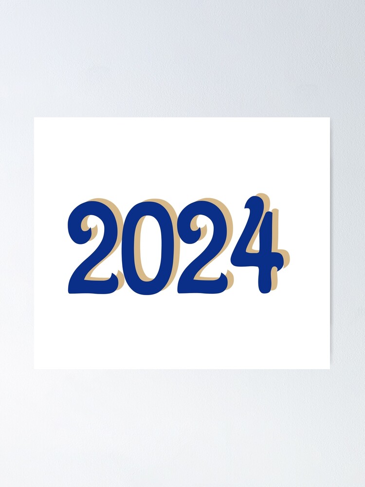 Blue And Gold Class Of 2024 Poster By Elephantdesign1 Redbubble   Fposter,small,wall Texture,product,750x1000 