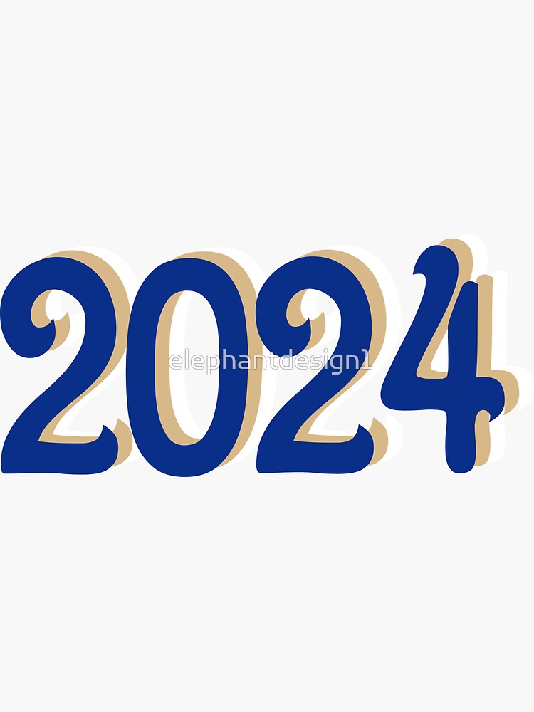 "Blue and Gold Class of 2024" Sticker for Sale by elephantdesign1