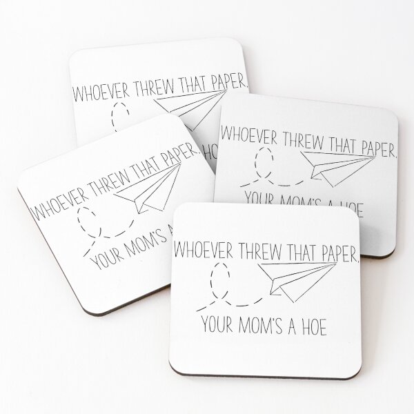 Item preview, “Whoever Threw That Paper, Your Mom’s a Hoe” Vine Quote designed and sold by alainakozyart.
