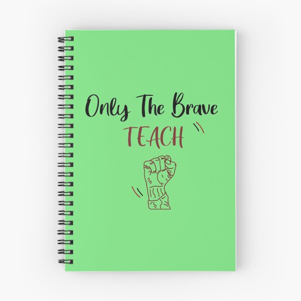 Item preview,  Only The Brave Teach, Funny Teacher Shirt,  Teacher Shirts,Back to School Shirt, Teacher Gifts, Teacher Appreciation designed and sold by Naufaal.
