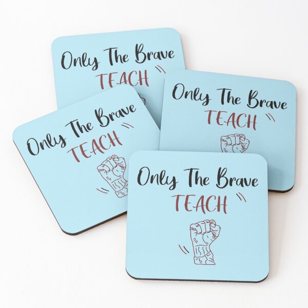 Item preview,  Only The Brave Teach, Funny Teacher Shirt,  Teacher Shirts,Back to School Shirt, Teacher Gifts, Teacher Appreciation designed and sold by Naufaal.