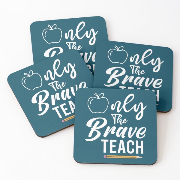 Item preview, Only The Brave Teach, Funny Teacher ,  Teacher ,Back to School , Teacher Gifts, Teacher Appreciation designed and sold by Naufaal.