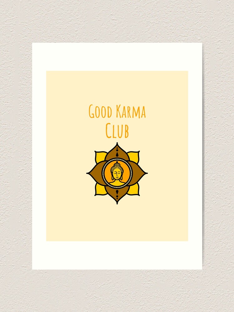"Good Karma Club Buddha Lotus Flower" Art Print for Sale by javes93