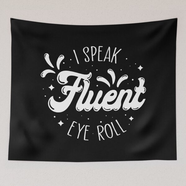 Item preview, Fluent Eye Roll designed and sold by fishbiscuit.