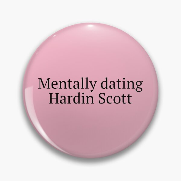 Item preview, Mentally Dating Hardin Scott designed and sold by MoodyApparel.