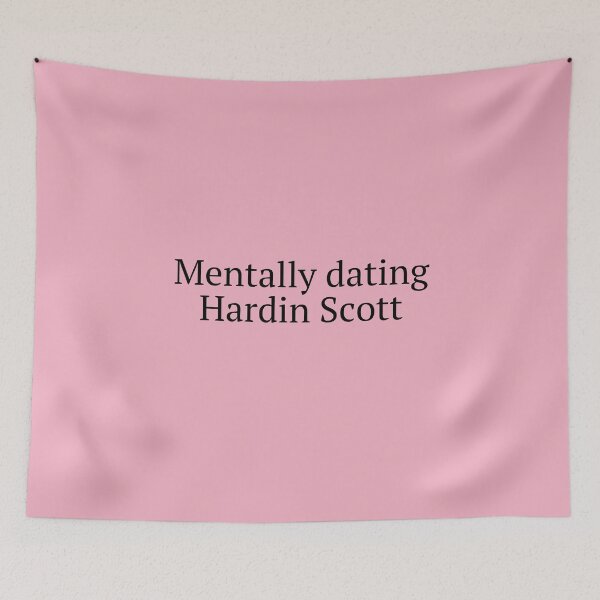 Item preview, Mentally Dating Hardin Scott designed and sold by MoodyApparel.
