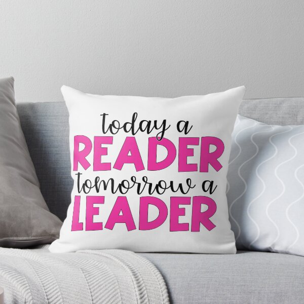 Item preview, Today a Reader, Tomorrow a Leader designed and sold by Julia Masur.