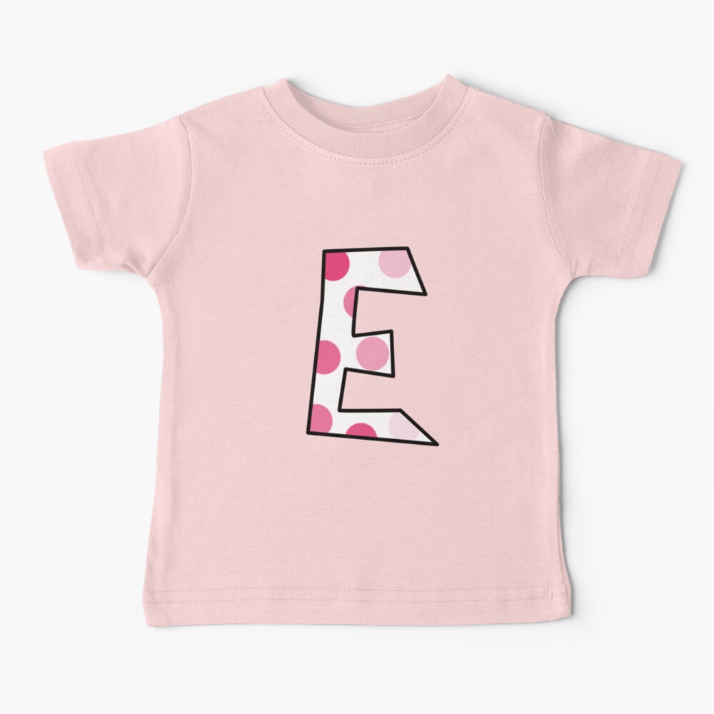 "E " Baby TShirt by Rjcham Redbubble