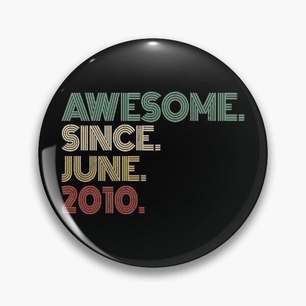 Item preview, Awesome Since June 2010 10th Birthday Gift 10 Years Old Vintage June 2010 designed and sold by nana1099.