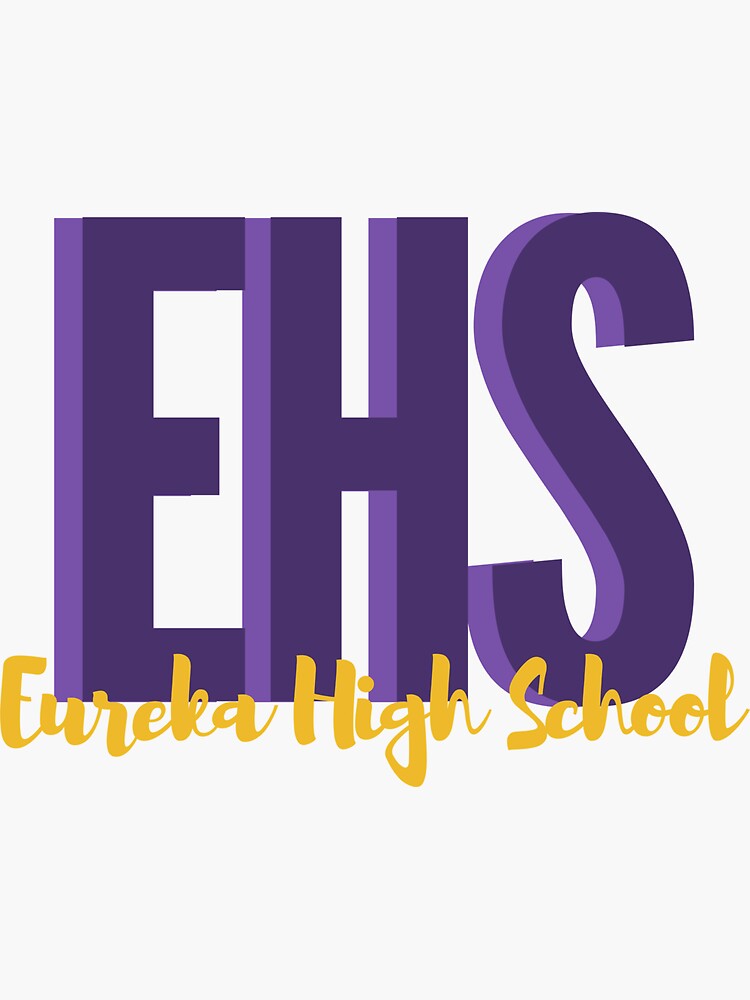"Eureka High School" Sticker for Sale by stlschooldesign Redbubble