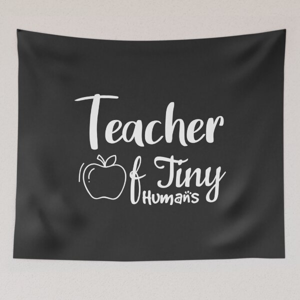 Item preview, Teacher of Tiny Humans , Funny Teacher , Teacher , Gift for Teacher designed and sold by Naufaal.
