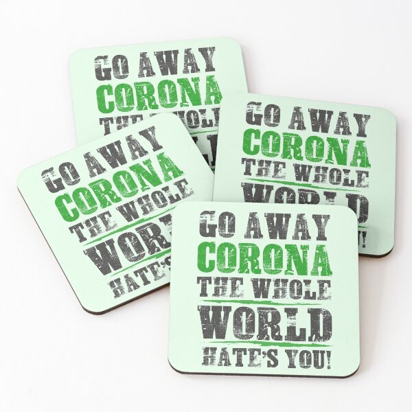 Item preview, Go Away Corona Design designed and sold by trueblue0036.