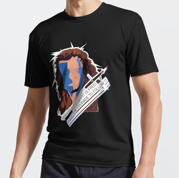 Your Heart Is Free, Have The Courage To Follow It Active T-Shirt