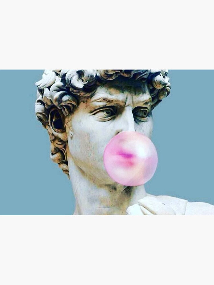 The Statue of David with Bubblegum  Poster for Sale by marylinfulkas