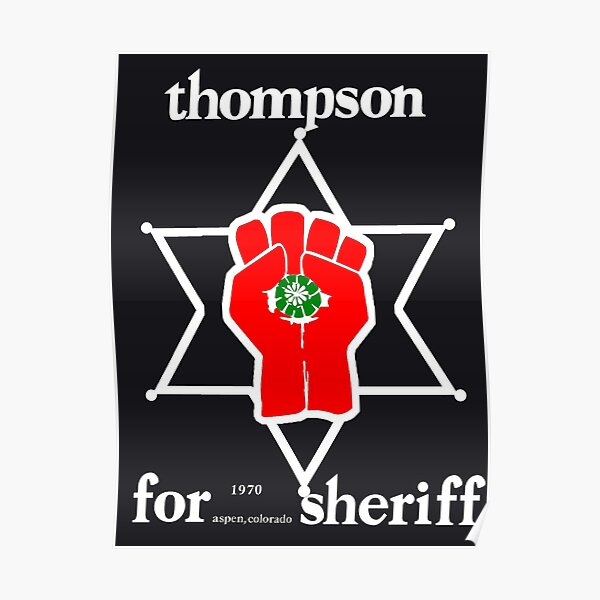 Thompson for sheriff 2 for dark Poster