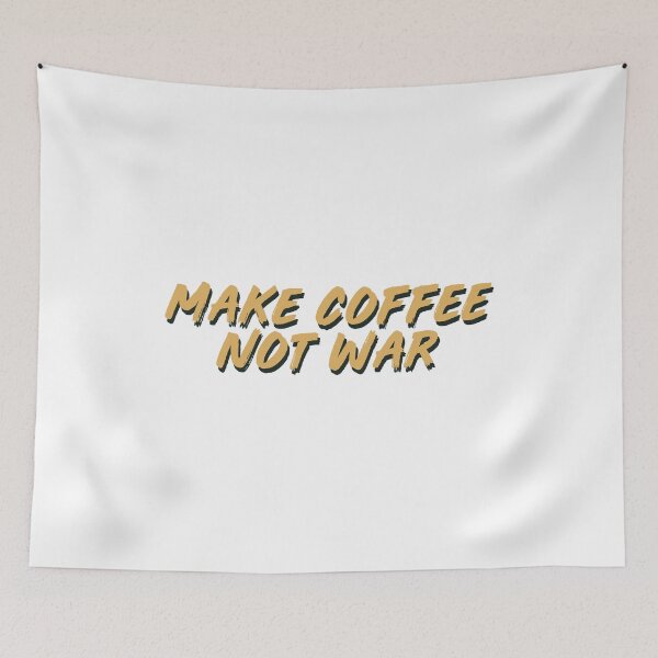 Item preview, Make Coffee Not War | Barista  designed and sold by ianths.
