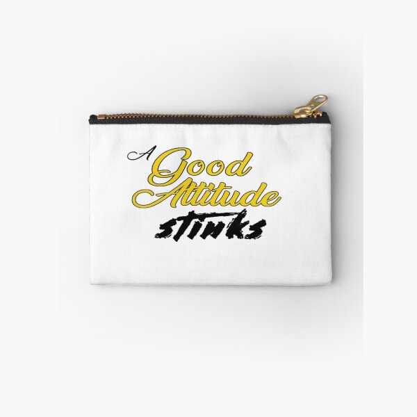 Item preview, A Good Attitude Stinks - (Also a white on black version) designed and sold by seize39.