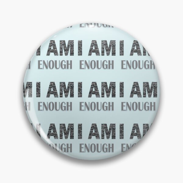 Item preview, I Am Enough (Blue) designed and sold by Lallinda.