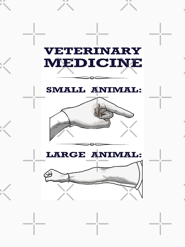 "Veterinary Medicine Large vs. Small Animal" Tshirt for Sale by