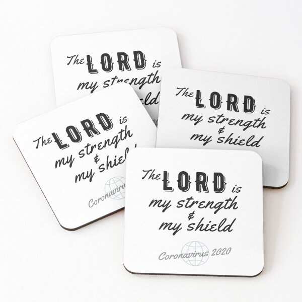 Item preview, Coronavirus 2020 The Lord is my Strength and my Shield. Psalm 28:7  designed and sold by sharefaith.
