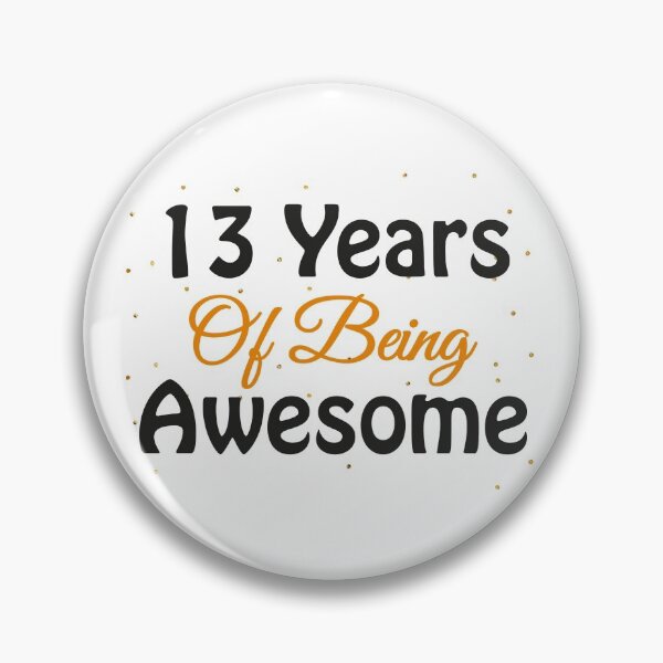 Item preview, Funny Birthday Gift: 13 Years Of Being Awesome designed and sold by Pengo Shirt.