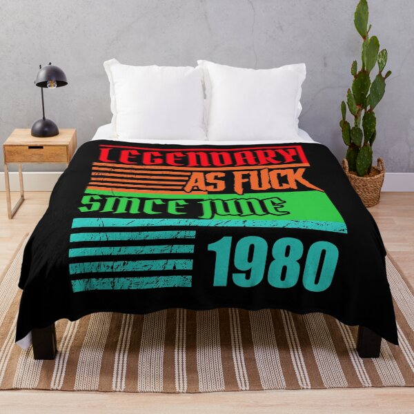 Item preview, 40th birthday legendary as fuck since June 1980 designed and sold by shurikaner.