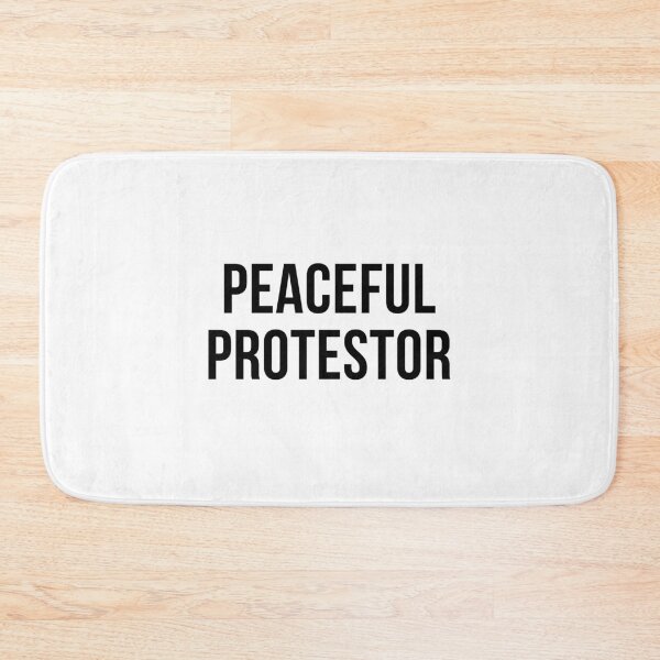 Item preview, Peaceful Protestor Black Text for Civil Rights Protest designed and sold by quoteology.