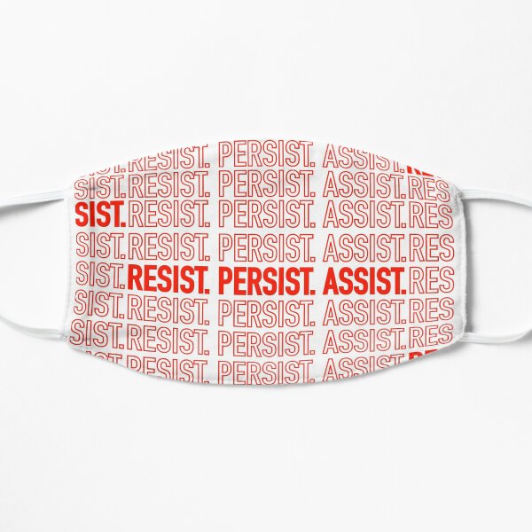 Resist. Persist. Assist. (Black Lives Matter.) Mask