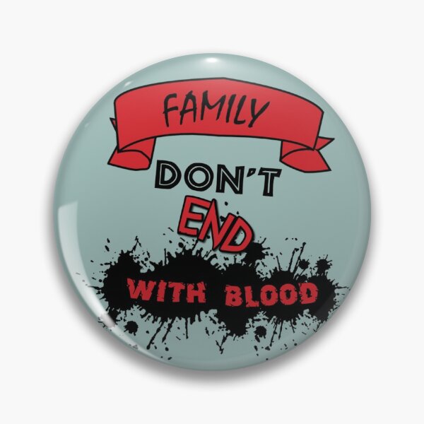 Item preview, Family Don't End with Blood designed and sold by WinchesterYou.