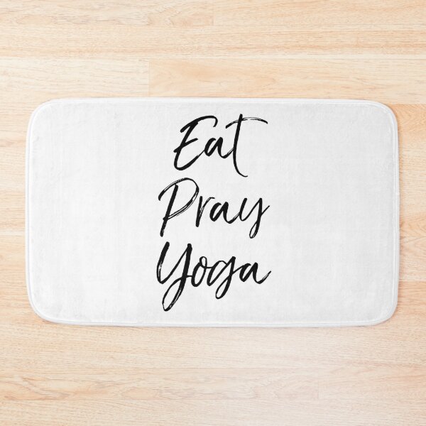 Item preview, Eat Pray Yoga Cute Yoga Quote designed and sold by TNDesignStudio.