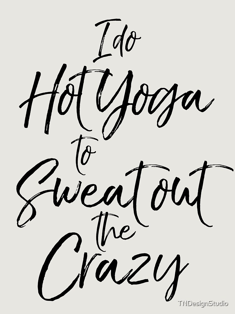 Thumbnail 6 von 6, Premium Oversized Pullover, I Do Hot Yoga to Sweat Out the Crazy Cute Yoga Quote designt und verkauft von TNDesignStudio.