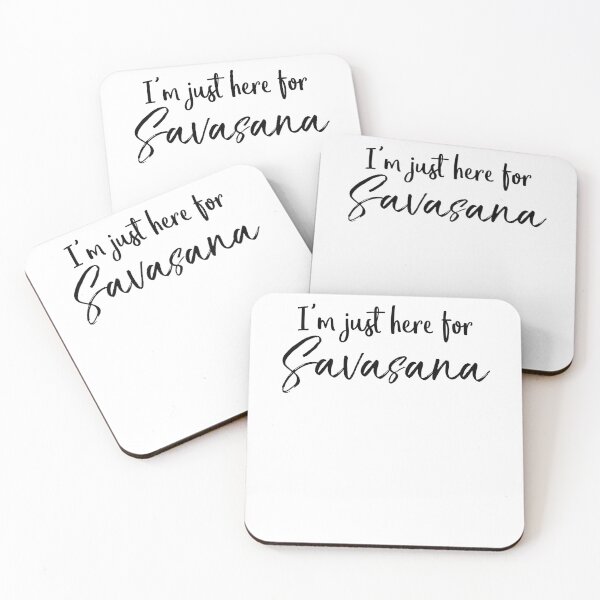 Item preview, I'm Just Here for Savasana Cute Yoga Quote designed and sold by TNDesignStudio.